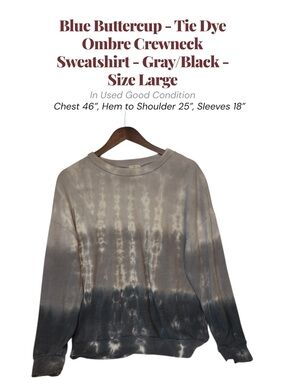 Blue Buttercup Tie Dye Ombre Crewneck Sweatshirt Gray Black Size Large